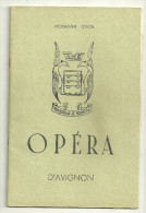 84 AVIGNON PROGRAMME OPERA THEATRE MUNICIPAL MUSIQUE ARTISTES OPERETTE PUBLICITES VAUCLUSE - Programmes