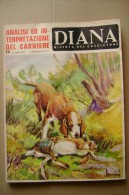 PCJ/6 DIANA Rivista Del Cacciatore N.16 Ed.Olimpia 1970/Pernici/Setter Inglese/puzzola/XXII Assemblea Naz. Federcaccia - Deportes