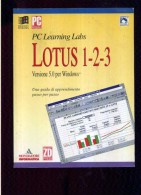 PC LEARNING LABS LOTUS 1-2-3 VERSIONE 5.0 PER WINDOWS MONDADORI INFORMATICA - Informatique