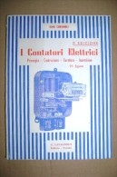 PCJ/31 Cardinali I CONTATORI ELETTRICI Lavagnolo Anni ´40 - Sonstige Bauteile