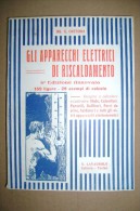 PCJ/32 Chierchia APPARECCHI ELETTRICI Di RISCALDAMENTO Lavagnolo Anni´40 - Autres Appareils