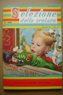 PCJ/54 SELEZIONE Dello SCOLARO N.4-1957/fumetti Pecos Bill/maschere Carnevale/Fiat 600/Citroen 2 Cv/Sci-Carla Marchelli - Enfants Et Adolescents