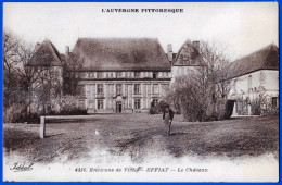AIGUEPERSE CARTE EDITION COLLECTION IDEAL VICHY N° 6336 EFFIAT LE CHATEAU L'AUVERGNE PITTORESQUE - Aigueperse