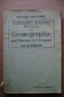 PCJ/66 B.Dumerqué COSMOGRAFIA Delagrave 1945/astronomia - Astronomie