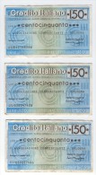 ITALIE  CREDITO ITALIANO ASSOCIAZIONE COMMERCIANTI BOLOGNA 23/03/1976 L.150  (lot De Trois Billets) - [10] Assegni E Miniassegni