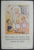 Années 1940 - IMAGE PIEUSE POUR ENFANT Illustration Par O. DULAC - Devotie Geboortekaartje HOLY CARD - SANTINI - Imágenes Religiosas