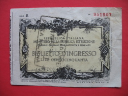 BIGLIETTO D"INGRESSO LIRE CENTOCINQUANTA - A Identifier