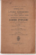 Académie D´Aix.  Lycée Gassendi. Distribution Solennelle Des Prix - Diploma & School Reports