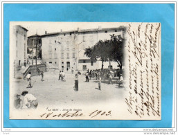 LE MUY-JEUX DE BOULES -la Place Très Animée*-a Voyagé En 1903 Cachet O R--édition  Benistant - Le Muy