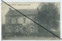 CPA - Estrées Saint Denis- L'Hôtel Du Chemin De Fer - Estrees Saint Denis