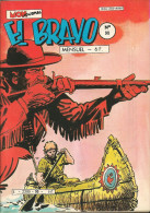 El Bravo N° 90 - Editions Aventures Et Voyages - Avec Western Family, Larry Yuma Et Battling Bopp - Mars 1985 - Neuf - Mon Journal
