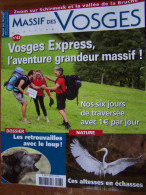 N°43 MASSIF DES VOSGES 2012 Zoom Sur SCHIRMECK Et La VALLEE DE LA BRUCHE Vosges Express DOSSIER LOUP - Turismo E Regioni