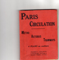 PLAN   PARIS CIRCULATION  Métro/Autobus/Tramways   Maison L. GUILMIN - Europe
