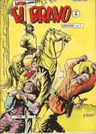 El Bravo N° 88 - Editions Aventures Et Voyages - Avec Western Family, Larry Yuma Et Battling Bopp - Janvier 1985 - Neuf - Mon Journal