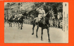 75 PARIS - Les Fêtes De La Victoire à Paris Le 14 Juillet 1919 - Le Défilé - Le Générale MANGIN - Politische Und Militärische Männer