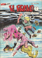El Bravo N° 82 - Editions Aventures Et Voyages - Avec Western Family, Larry Yuma Et Battling Bopp - Juillet 1984 - Neuf - Mon Journal