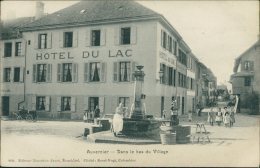SUISSE AUVERNIER / Hôtel Du Lac, Dans Le Bas Du Village / - Auvernier