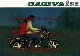 CAGIVA SST 250 - 350 Depliant Originale Genuine Motorcycle Factory Brochure Prospekt - Motorräder