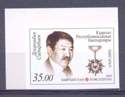 2014.  Kyrgyzstan, Hero Of Kyrgyzstan D. Sadyrbayev, 1v Imperforated, Mint/** - Kirgisistan