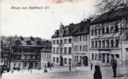 Gruss Aus AUERBACH I.V. - Strassenansicht, Gashof Zum Baer, Karte Um 1906 - Auerbach (Vogtland)