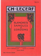 RARE PLACARD  -  CH LECERF   -  SANGLES & CORDONS  -  ATELIER R PICHON CLICHE LELEU  EDITEE EN 1911 - Placas De Cartón