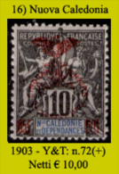 Nuova-Caledonia-016 - 1903 - Y&T: N. 72 (+) Hinged - Privo Di Difetti Occulti - - Nuovi