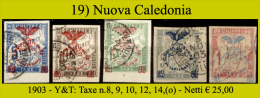 Nuova-Caledonia-019 - 1903 - Y&T: Taxe N. 8, 9, 10, 12, 14, (o) - Privo Di Difetti Occulti - - Usati