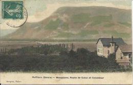 CPA De RUFFIEUX - Monastère, Route De Culoz Et Colombier (Socquet). - Ruffieux