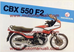 HONDA CBX 550 F 2 Depliant Originale Genuine Brochure Prospekt - Motor Bikes