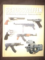 SCHUSSWAFFEN  De Chris McNab - 2010 - Alemán