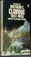 THE BEST OF ARTHUR C CLARKE 1937-1955 - ANGUS WELLS - SPHERE BOOKS - Andere & Zonder Classificatie