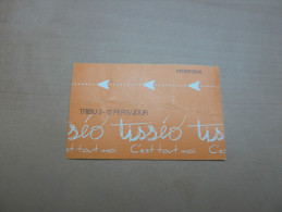 Ticket De Transport (Métro - Tramway - Bus) "tisséo TRIBU 2 - 12 PERS / JOUR" TOULOUSE (31) - Europe