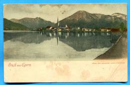 1900 - Gruss Aus Egern Am Tegernsee (Bavaria), Germany - Tegernsee