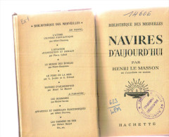 Liovre Ancien 1951  "Navires D'Aujourd'hui" Par Henri Le Masson - Bateau