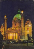 5318- VIENNA- ST CHARLES BY NIGHT, CAR, POSTCARD - Églises