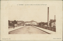 81 CASTRES / Le Pont De Metz Et Le Carrefour De Duruique / - Castres
