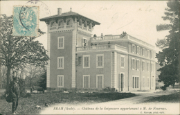 11 BRAM / Château De La Seigneurie Appartenant à Monsieur De Fournas / - Bram