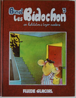 BD LES BIDOCHON - 3 - Les Bidochon En Habitation à Loyer Modéré - Rééd. 1987 Fluide Glacial - Bidochon, Les