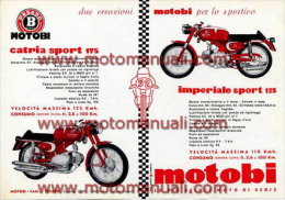 MOTOBI 175 CATRIA SPORT - IMPERIALE SPORT 125  1960 Depliant Originale Moto Genuine Motorcycle Brochure Prospekt - Motorräder