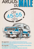 HUMOUR CARTE HUMOURISTIQUE ILLUSTRATION VOITURE " ARGUS DU MALE " - Effel