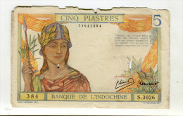 5 PIASTRES TB 7 - Indochina