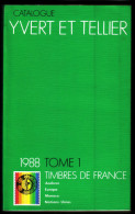 Catalogue Y. & T. - Edition 1988 - FRANCE, EUROPA, ANDORRE, MONACO Et NATIONS-UNIES. - Frankreich