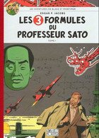 BD BLAKE ET MORTIMER - 11 - Les 3 Formules Du Professeur Sato Tome I - Edition Le Monde - Dos Toilé Fac Similé 2007 - Blake Et Mortimer