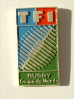 PIN´S RUGBY - TF1 COUPE DU MONDE - Rugby