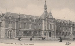 CAMBRAI (Nord) - Le Collège Notre-Dame - Animée - Cambrai