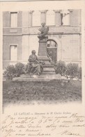 LE CATEAU (Nord) - Monument De M. Charles Seydoux - Le Cateau