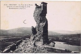 Cpa BELFORT La Tour De La Miotte Apres Les 103 Jours De Siege Et 73 De Bombardements - Belfort – Siège De Belfort