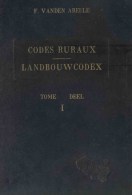 CODES RURAUX / LANDBOUWCODEX  AGRICULTURE - Right