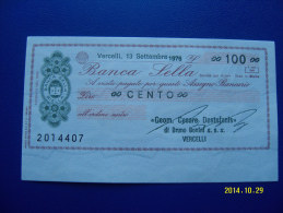 MINIASSEGNO   BANCA  SELLA   100 LIRE  FDS 1° SCELTA (GEOM.CESARE DESTEFANIS) 13 SETTEMBRE 1976 - [10] Assegni E Miniassegni