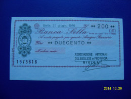 MINIASSEGNO   BANCA  SELLA  VALORE  200 LIRE  FDS 1° SCELTA (ASSOCIAZIONE ARTIGIANI) 25 GIUGNO 1976 - [10] Assegni E Miniassegni